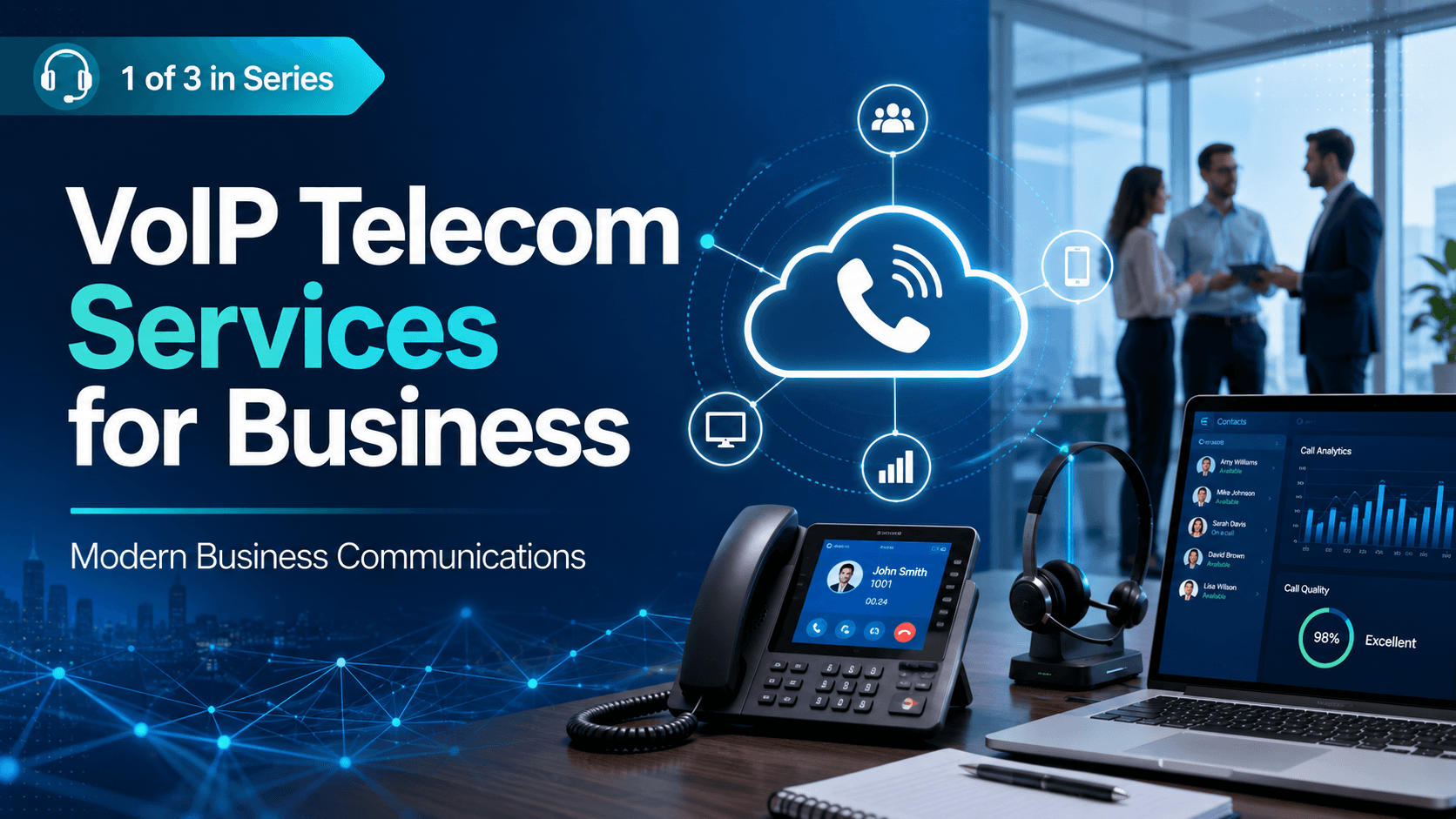 VoIP Telecom Services for Business: Modern Infrastructure
